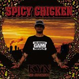 KYN from SD JUNKSTA 『SPICY CHICKEN』