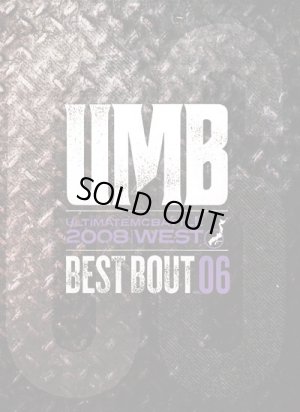 画像1: UMB 2008 WEST BEST BOUT vol.06