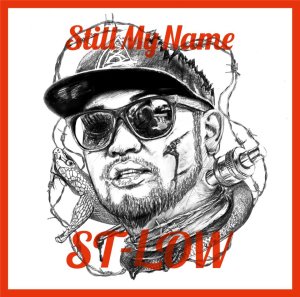 画像1: ST-LOW 『STILL MY NAME』