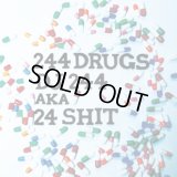 DJ 244 『244DRUGS』