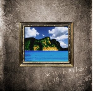 画像1: LUG a.k.a. LUG RUNGEL 『NO MAN IS AN ISLAND』