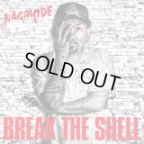 NAGAHIDE 『BREAK THE SHELL』 [CD+DVD/2枚組]