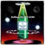 DJ GORI from SDP 『Rollings Mix』