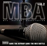 晋平太 『SHINPEITA presents. M.B.A -MIC BATTLE ASSOCIATION- vol.2』