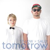 ST-LOW x SALLY 『TOMORROW』