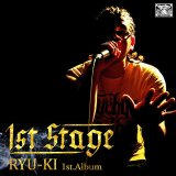 RYU-KI 『1st Steage』