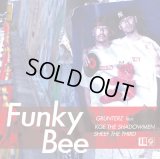 GRUNTERZ 『FUNKY BEE feat. KGE the SHADOWMEN & SHEEF the 3RD』 (7inch Vinyl)