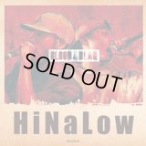 HiNaLow 『BLOOD&BLAQ』