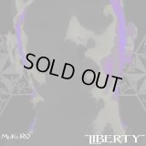 MuKuRo from 604 『LIBERTY』(CD-R)