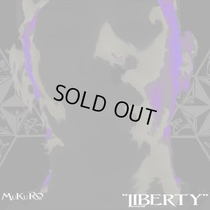 画像1: MuKuRo from 604 『LIBERTY』(CD-R) 