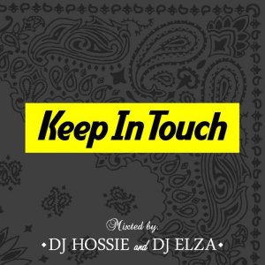 画像1: DJ HOSSIE & DJ ELZA 『Keep In Touch vol.3』