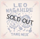 LEO & NAGAHIDE 『TANE MIX』