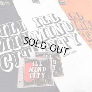 画像10: 【TEE+CD-R】 ILL MIND CITY feat. 禅,TECH NINE,鉄ちゃん&MuKuRo / track by.mosaic404