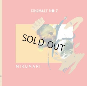 画像1: MIKUMARI×OWL BEATS 『FINE MALT No.7』（特典CD付き）
