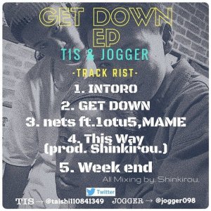画像2: TIS & JOGGER 『GET DOWN EP』 (CD-R)
