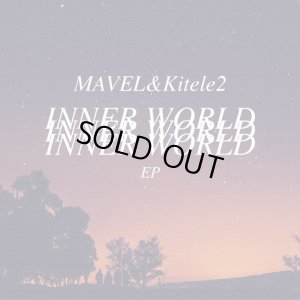 画像1: MAVEL & Kitele2 『INNER WORLD EP』