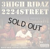 3HIGH RIDAZ 『2224STREET』