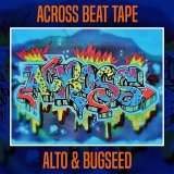 ALTO & BUGSEED 『ACROSS BEAT TAPE』(CD-R)