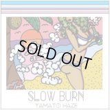YAMATO HAZE『SLOW BURN』