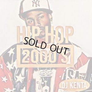 画像1: DJ KENTA 『HIP HOP 2000's - MIX DVD』