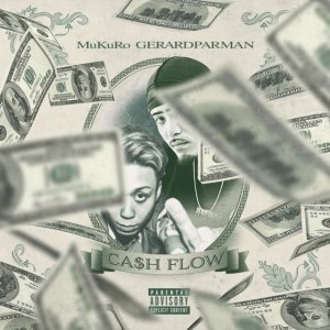 画像1: MuKuRo & Gerardparman 『CA$H FLOW』