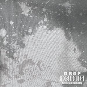 画像1: Steelsip × rihaku『DROP 10 SINGLES + 5bonus』(CD-R)
