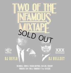 画像1: DJ DEFLO & DJ BULLSET 『TWO OF THE INFAMOUS MIXTAPE』