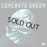 SEEDA & DJ ISSO 『 CONCRETE GREEN.10 』