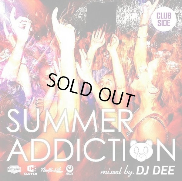 画像1: DJ DEE 『SUMMER ADDICTION -CLUB SIDE-』 (CD-R) (1)