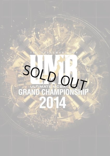 画像1: ULTIMATE MC BATTLE GRAND CHAMPION SHIP 2014 -THE JUDGEMENT DAY- (1)