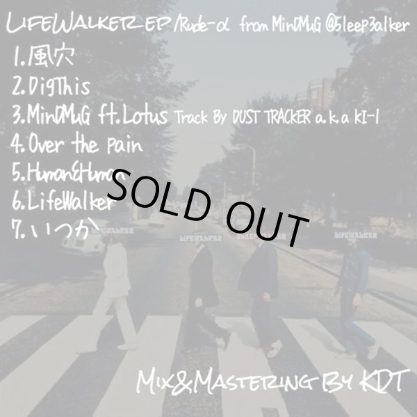 画像2: Rude-α 『LIFEWALKER EP』 (CD-R) (2)