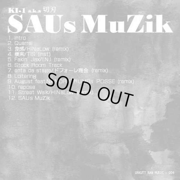画像1: KI-1 a.k.a 切刃 『SAUs MuZik』 (CD-R) (1)