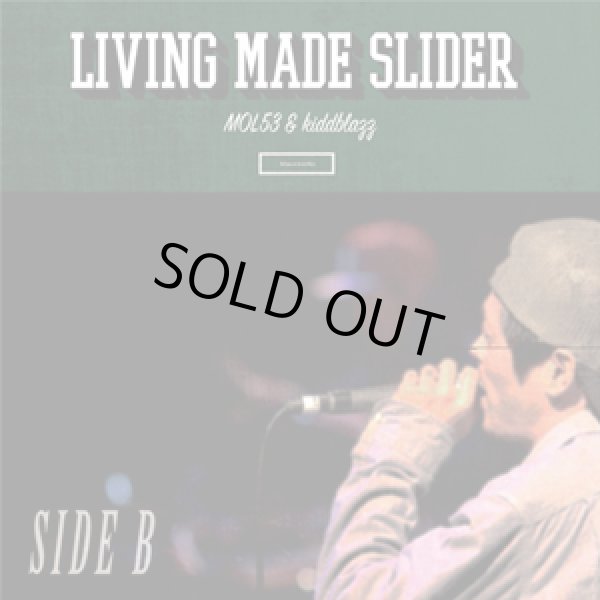 画像1: MOL53 & kiddblazz 『SIDE B -LIVING MADE SLIDER-』 (1)