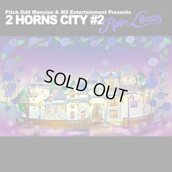 画像1: Pitch Odd Mansion & MS Entertainment Presents “2 HORNS CITY #2 Rain Library”  (1)