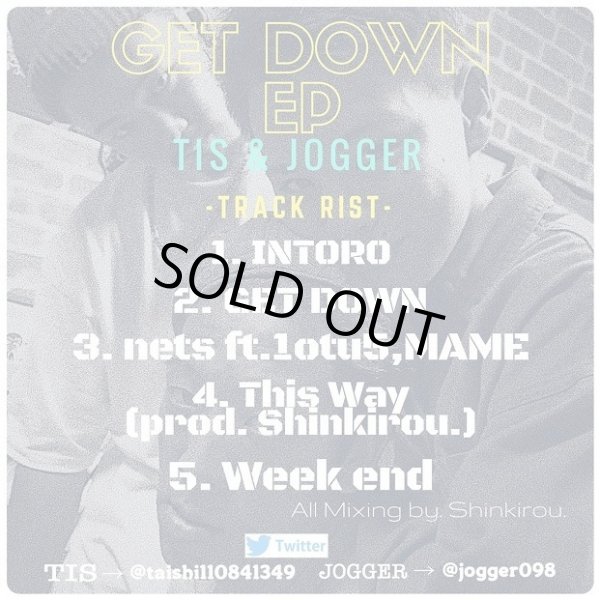 画像2: TIS & JOGGER 『GET DOWN EP』 (CD-R) (2)