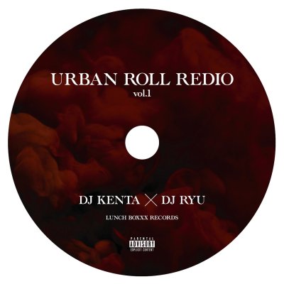 画像2: DJ KENTA × DJ RYU 『URBAN ROLL REDIO 2018 HIPHOP MIX』