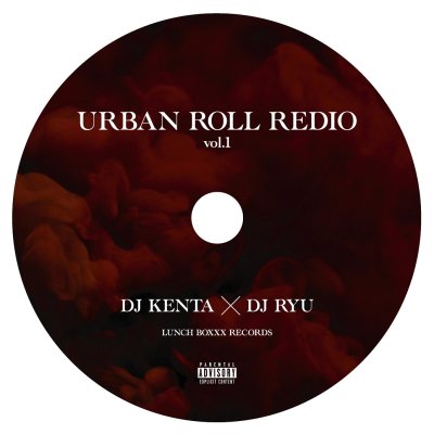 画像2: DJ KENTA × DJ RYU 『URBAN ROLL REDIO 2018 HIPHOP MIX』