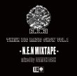 画像1: N.E.N (D.D.S & MULBE) 『THINK BIG RADIO SHOW vol.1 -N.E.N MIX TAPE- mixed by DAIMON DASH』 (1)