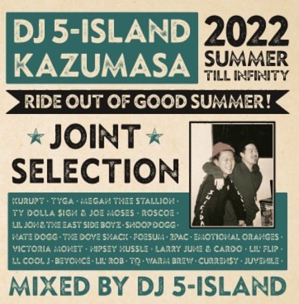 画像1: DJ 5-ISLAND & KAZUMASA 『RIDE OUT GOOD SUMMER！』 (1)