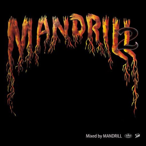 画像1: MANTLE as MANDRILL 『MANDRILL 2 -MIX CD-』 (1)