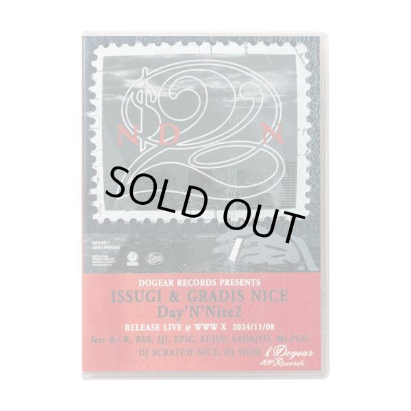 画像1: ISSUGI & GRADIS NICE『Day’N’Nite 2 / RELEASE LIVE in WWW X』 (1)