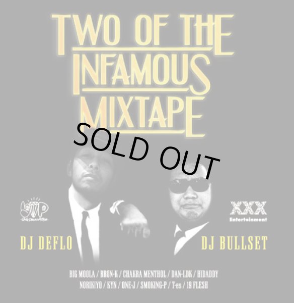 画像1: DJ DEFLO & DJ BULLSET 『TWO OF THE INFAMOUS MIXTAPE』 (1)